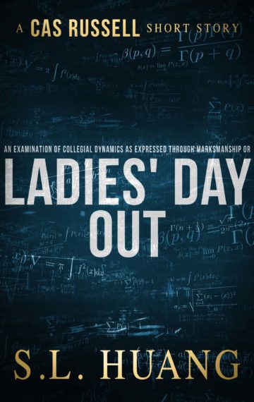 Ladies’ Day Out (A Cas Russell Short Story)