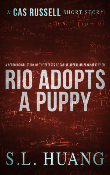 Rio Adopts a Puppy (A Cas Russell Short Story)
